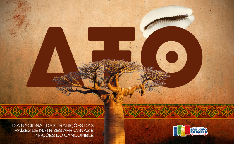 SJB comemora o Dia Nacional das Tradições das Raízes de Matrizes Africanas e Nações do Candomblé